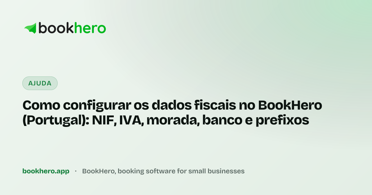 Como configurar os dados fiscais no BookHero (Portugal) · BookHero
